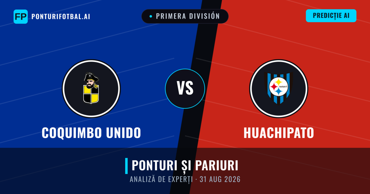 Coquimbo Unido vs Huachipato — pronostic și avancronică meci