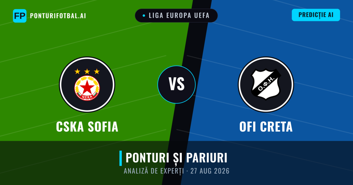 CSKA Sofia vs OFI Creta — pronostic și avancronică meci