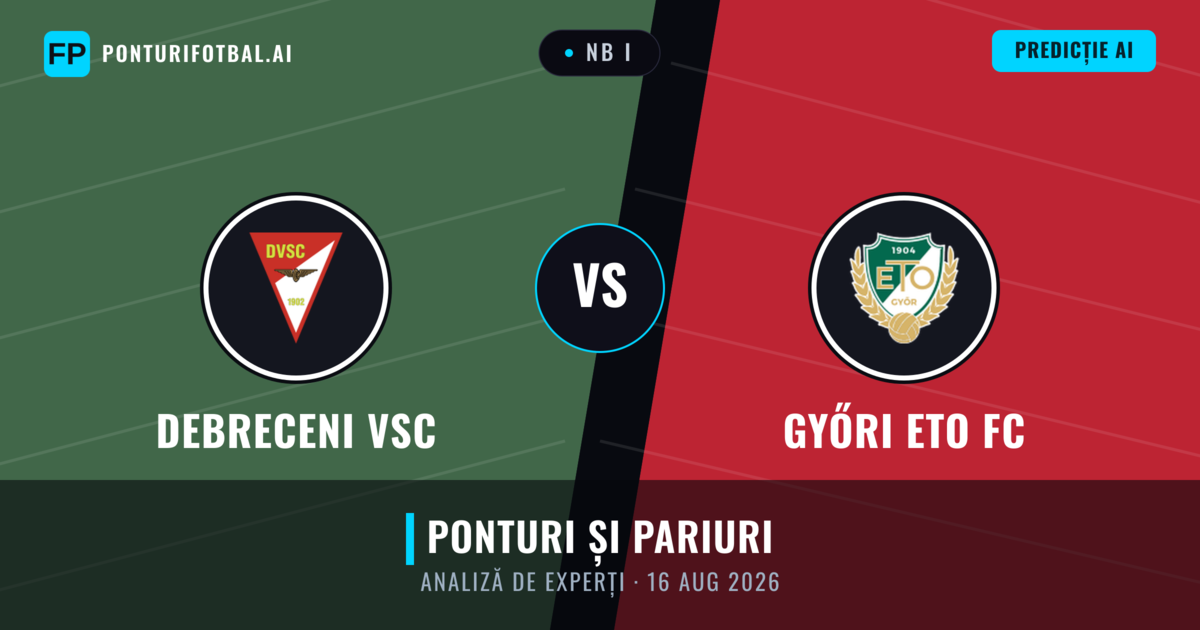 Debreceni VSC vs Győri ETO FC — pronostic și avancronică meci