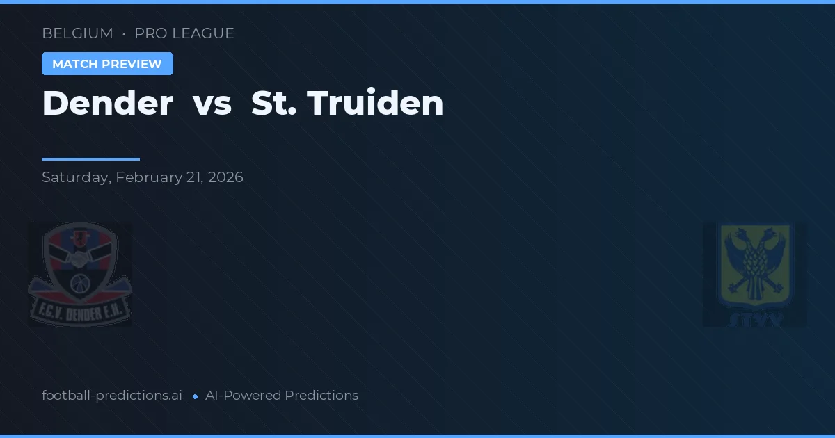 Dender vs St. Truiden — pronostic și avancronică meci