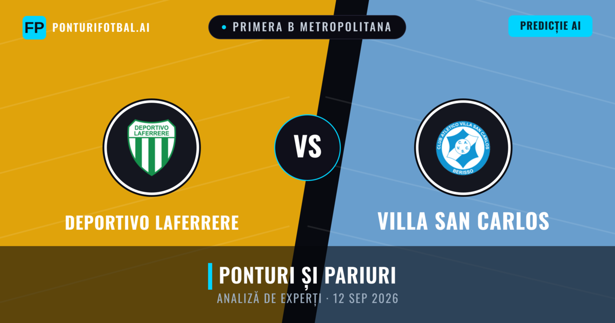 Deportivo Laferrere vs Villa San Carlos — pronostic și avancronică meci