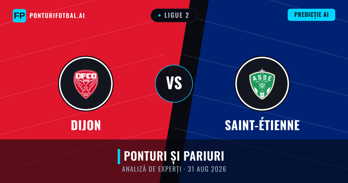 Dijon vs Saint-Étienne — pronostic și avancronică meci