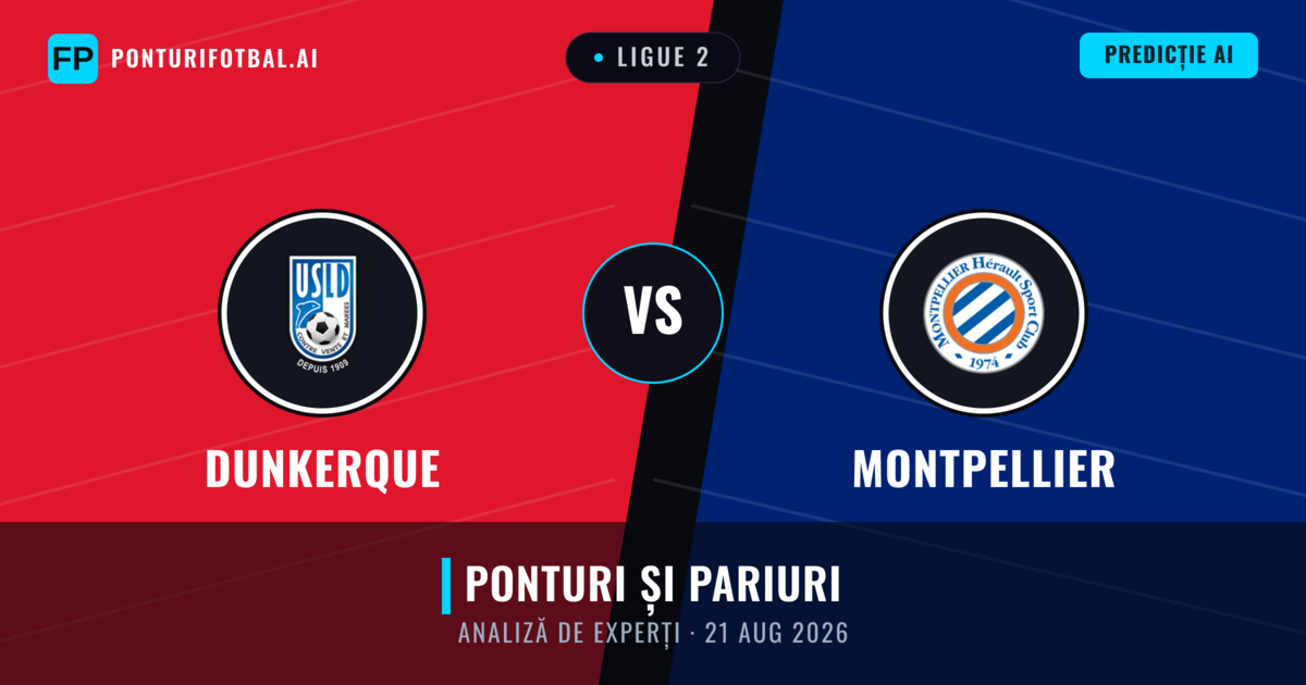 Dunkerque vs Montpellier — pronostic și avancronică meci