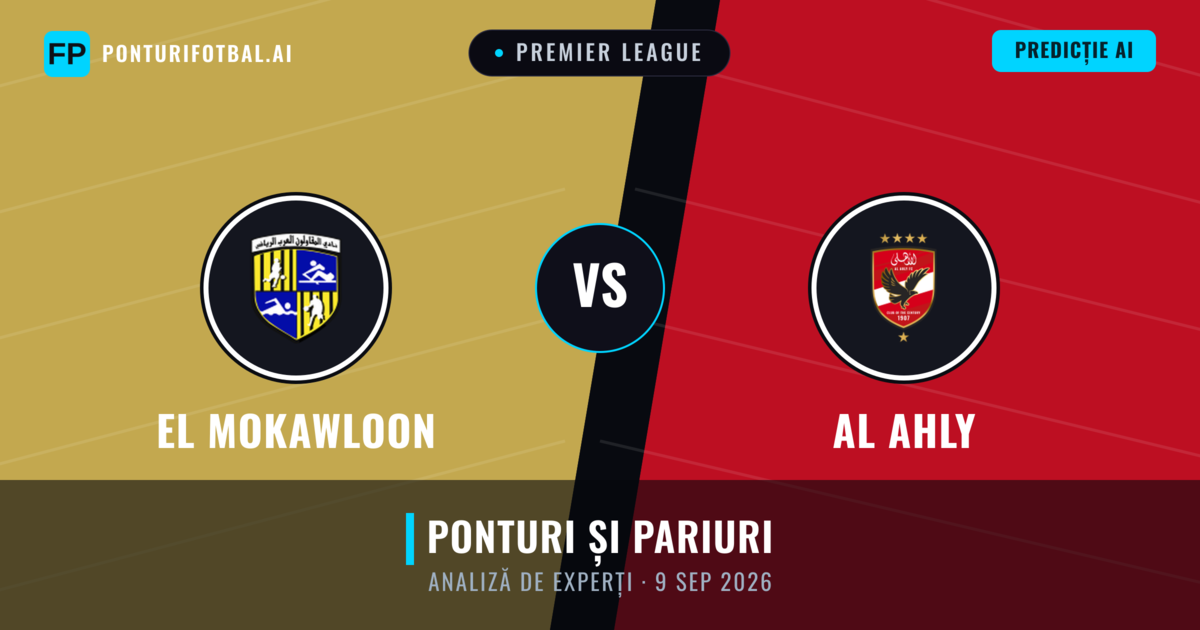 El Mokawloon vs Al Ahly — pronostic și avancronică meci