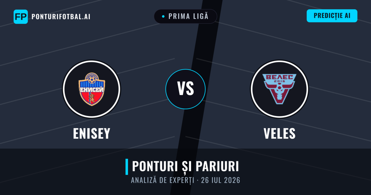 Enisey vs Veles — pronostic și avancronică meci
