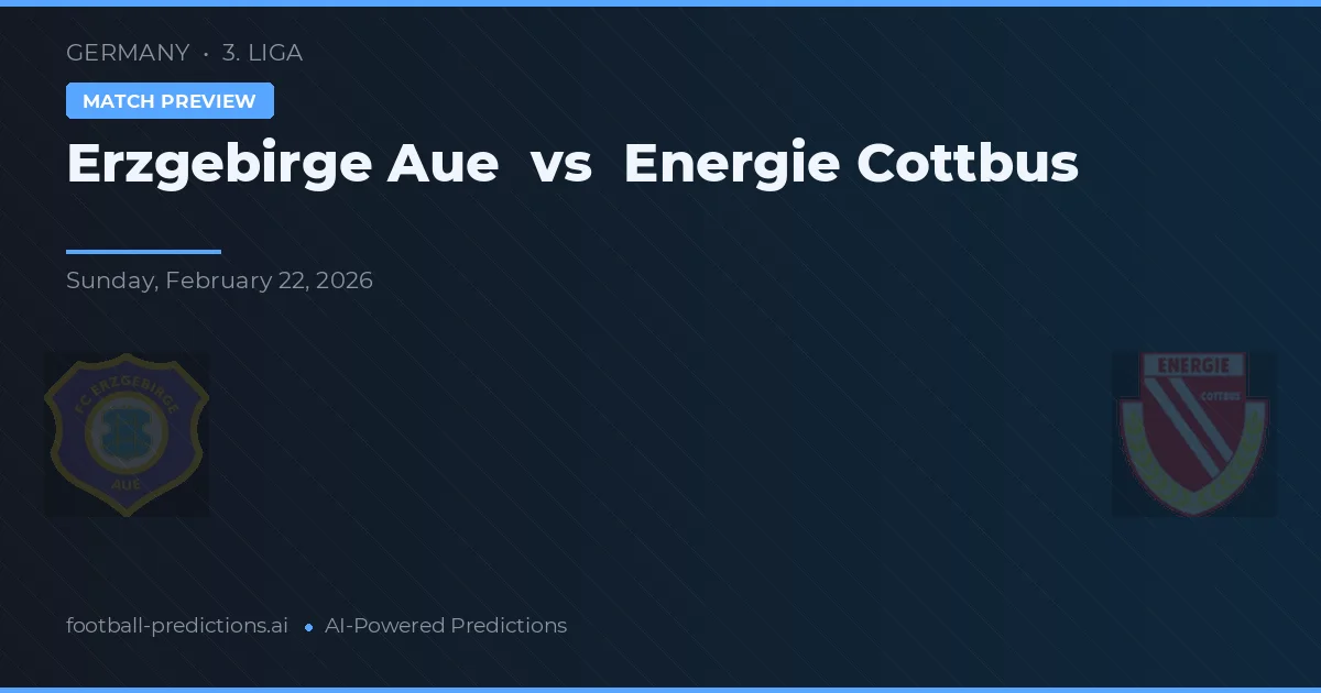 Erzgebirge Aue vs Energie Cottbus — pronostic și avancronică meci