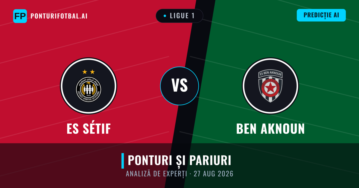 ES Sétif vs Ben Aknoun — pronostic și avancronică meci