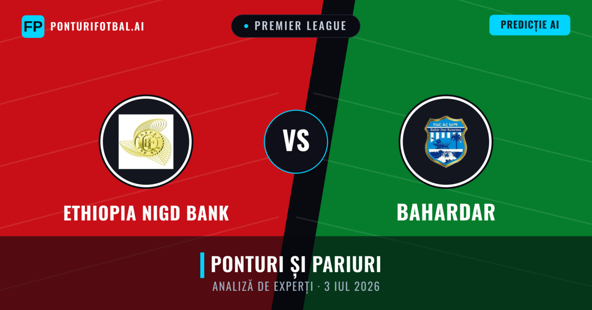 Ethiopia Nigd Bank vs Bahardar — pronostic și avancronică meci
