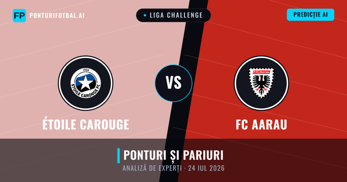 Étoile Carouge vs FC Aarau — pronostic și avancronică meci