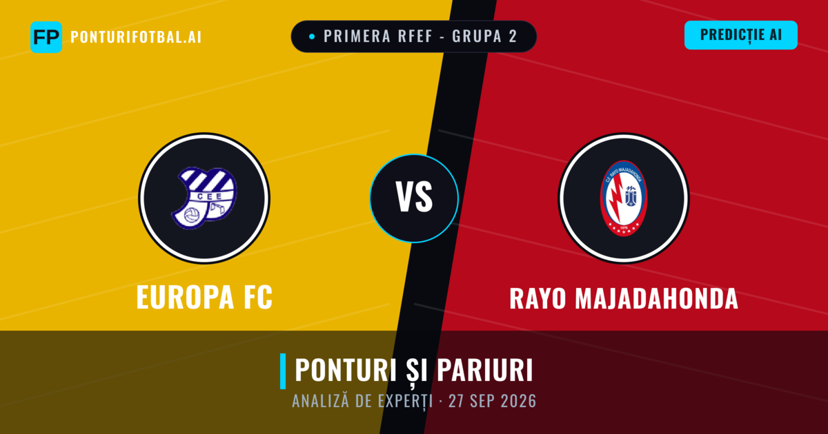 Europa FC vs Rayo Majadahonda — pronostic și avancronică meci