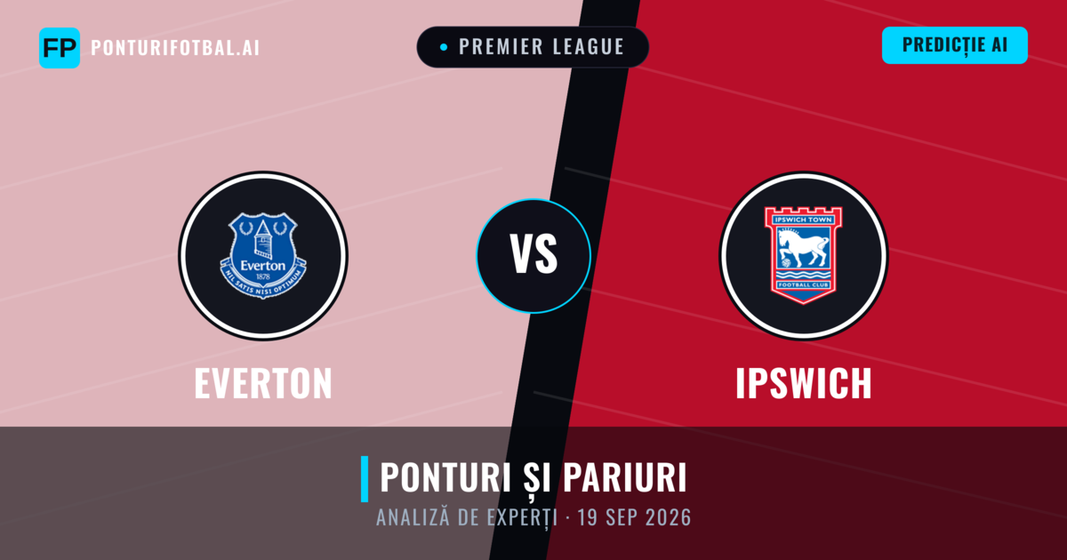 Everton vs Ipswich — pronostic și avancronică meci