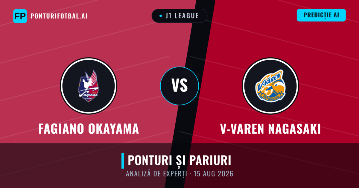 Fagiano Okayama vs V-varen Nagasaki — pronostic și avancronică meci