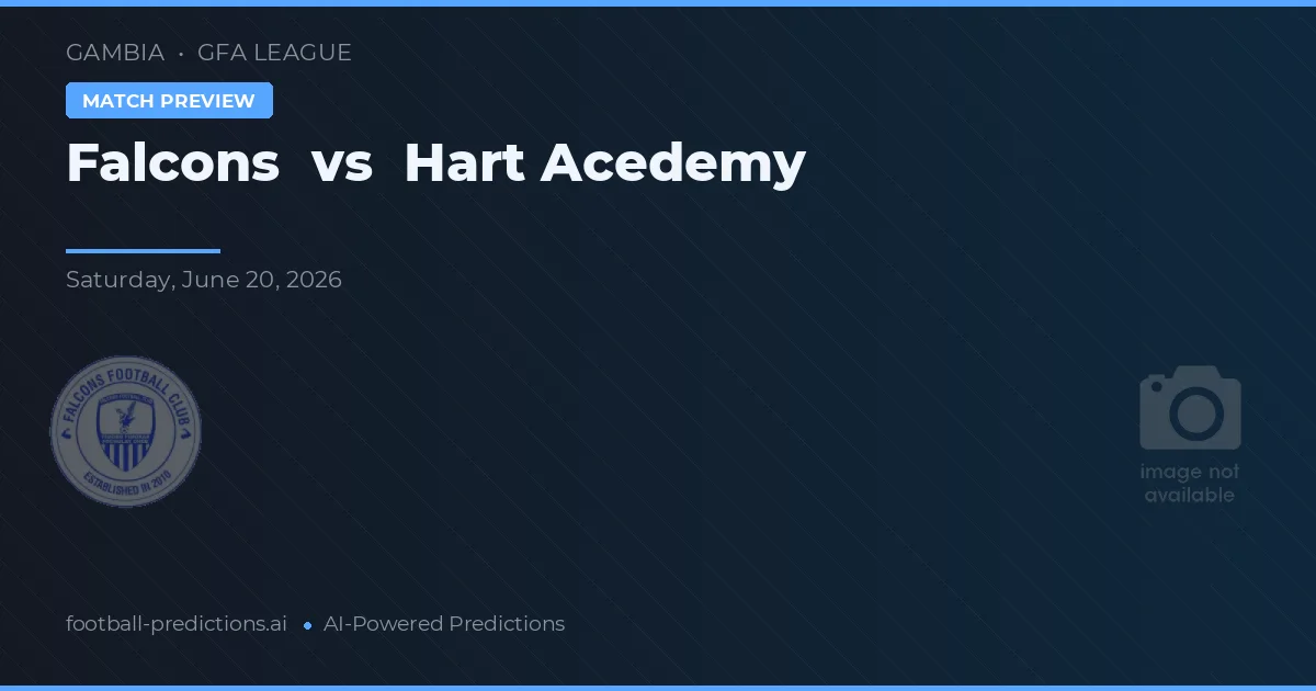 Falcons vs Hart Academy — pronostic și avancronică meci