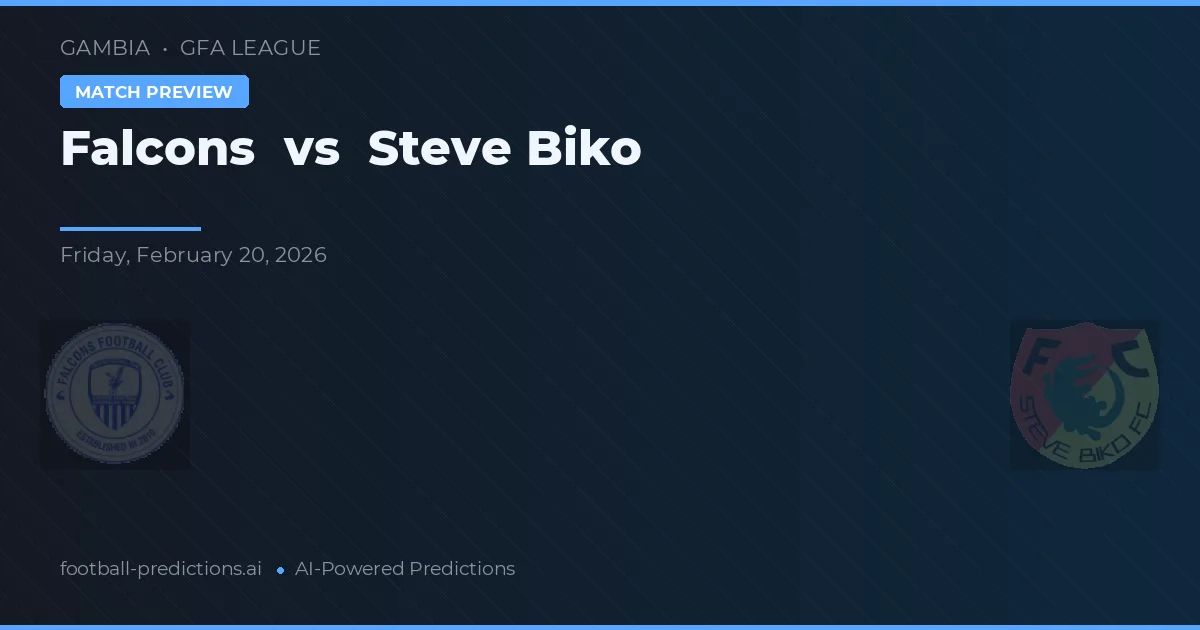 Falcons vs Steve Biko — pronostic și avancronică meci