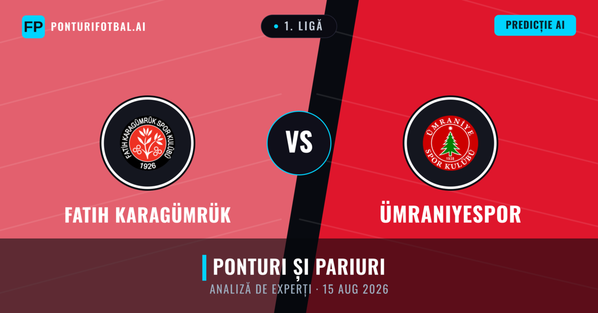 Fatih Karagümrük vs Ümraniyespor — pronostic și avancronică meci