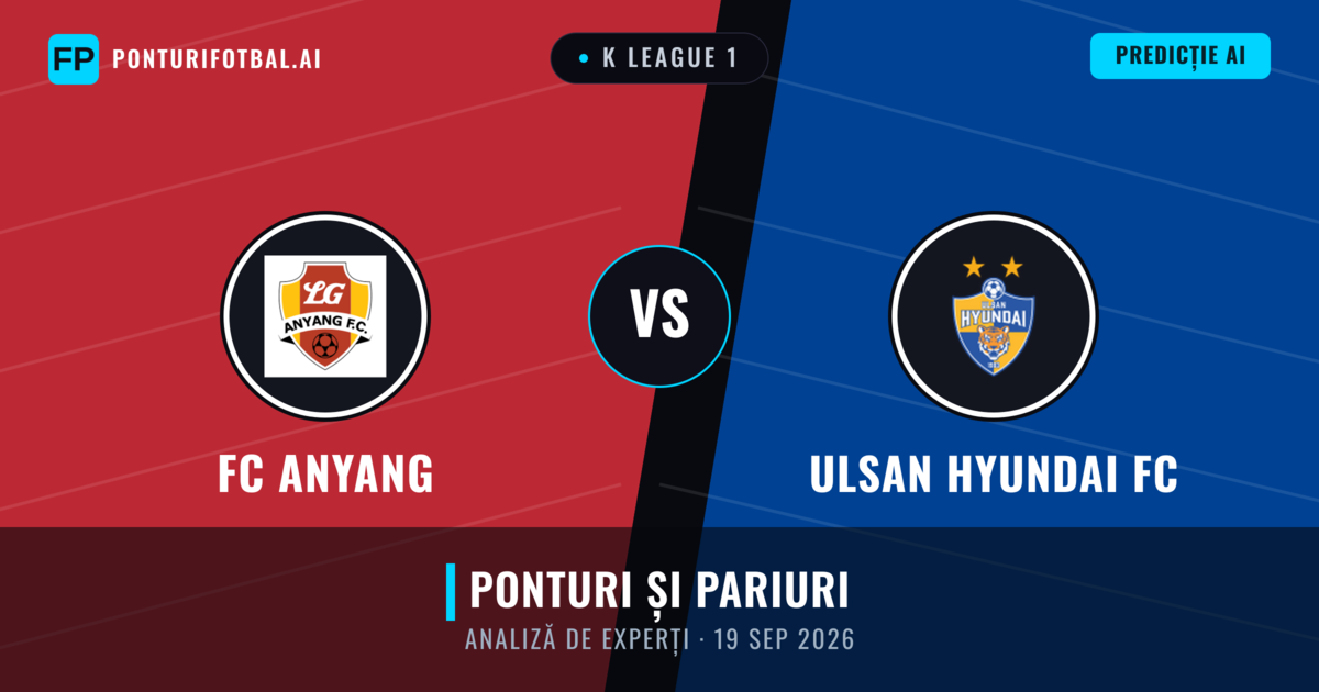FC Anyang vs Ulsan Hyundai FC — pronostic și avancronică meci