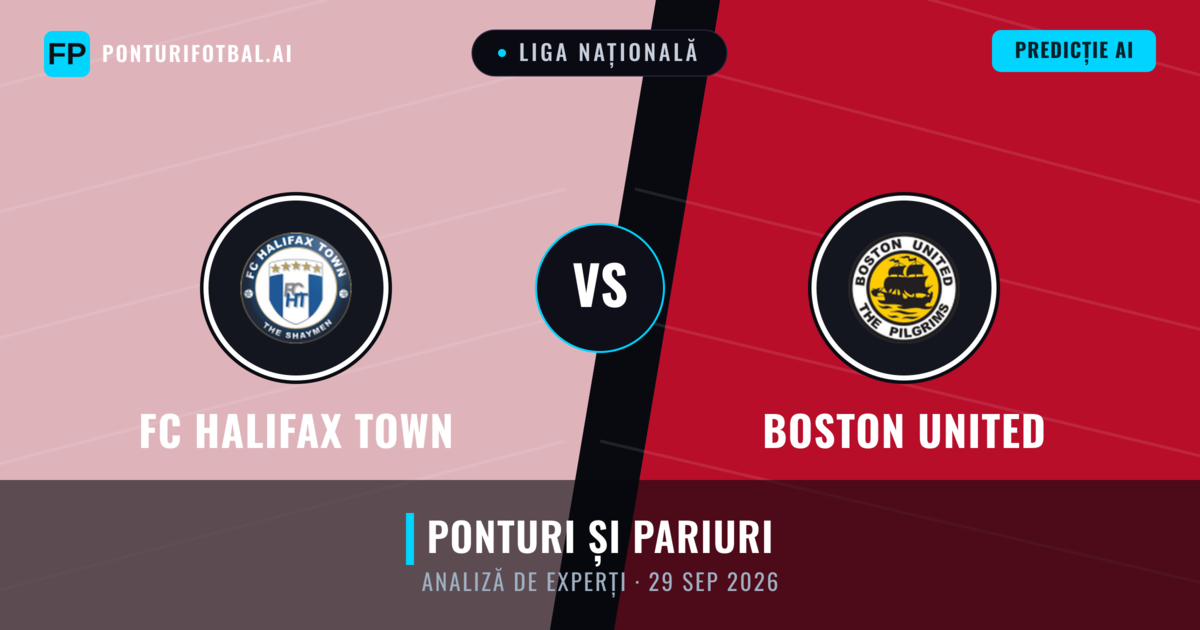FC Halifax Town vs Boston United — pronostic și avancronică meci