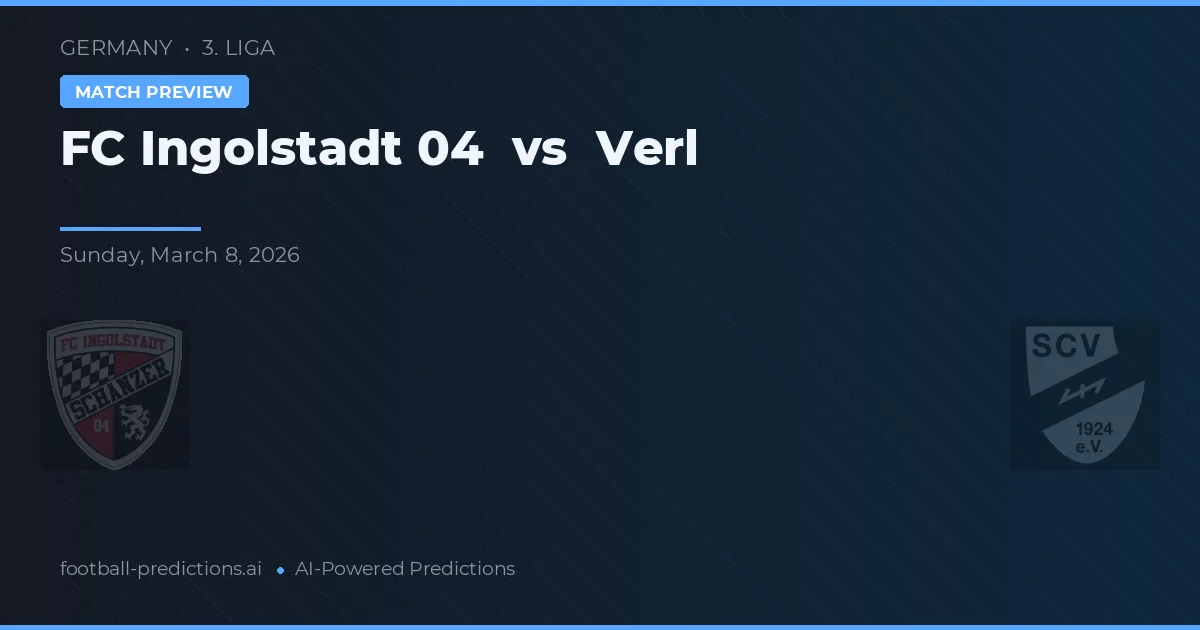 FC Ingolstadt 04 vs Verl — pronostic și avancronică meci