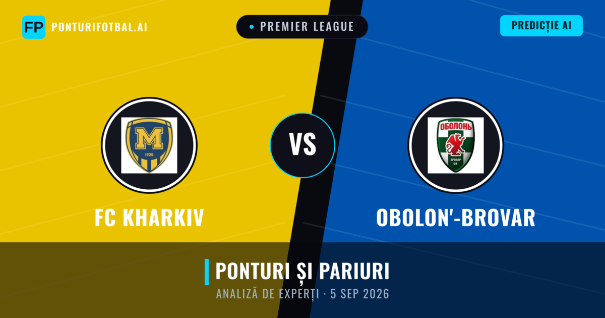 FC Kharkiv vs Obolon'-Brovar — pronostic și avancronică meci
