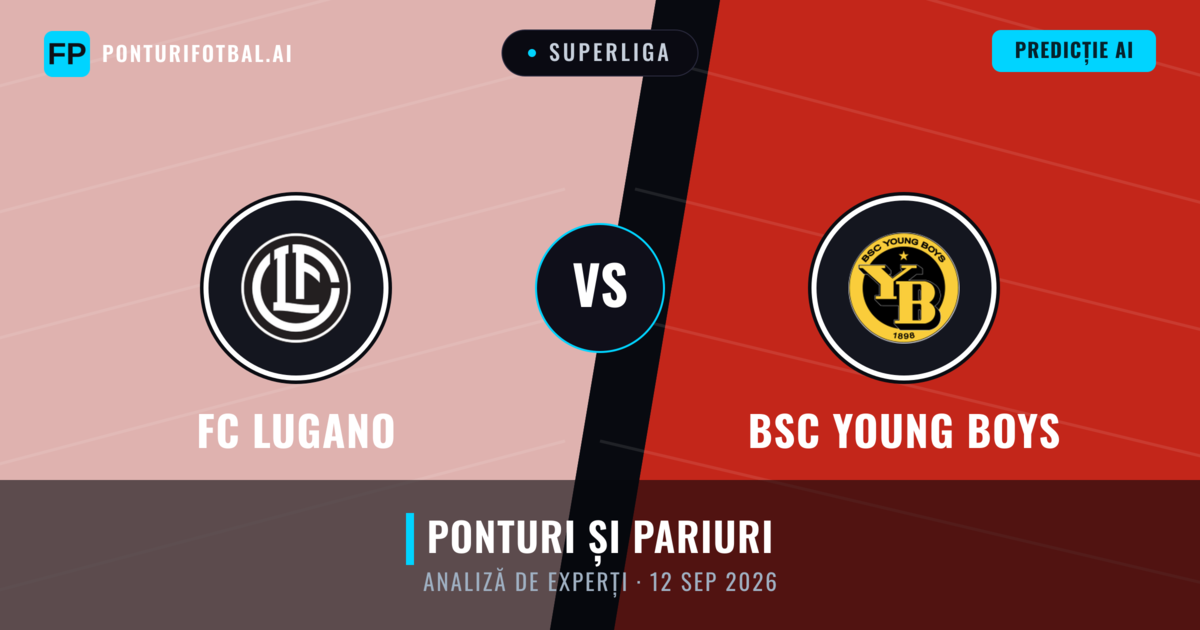 FC Lugano vs BSC Young Boys — pronostic și avancronică meci