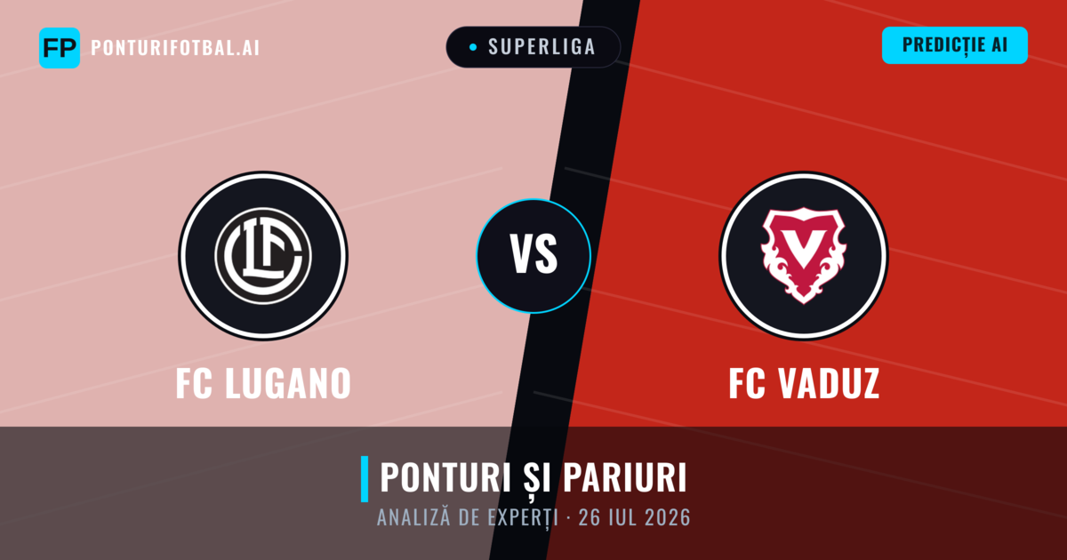 FC Lugano vs FC Vaduz — pronostic și avancronică meci
