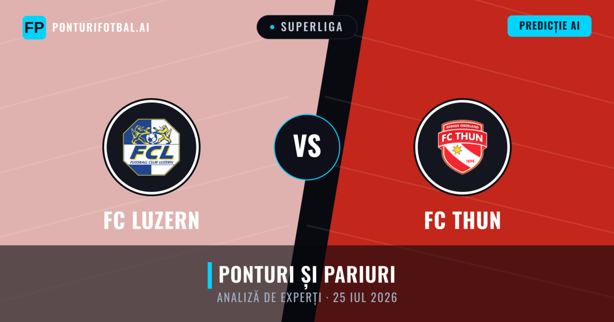 FC Luzern vs FC Thun — pronostic și avancronică meci