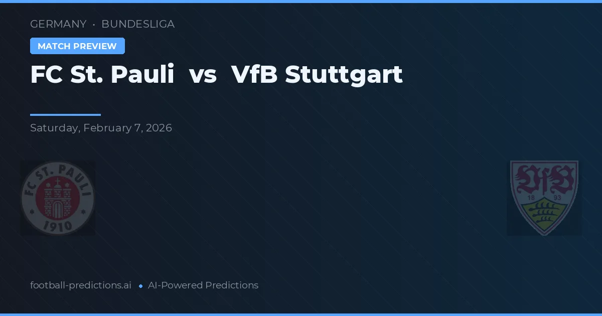 FC St. Pauli vs VfB Stuttgart — pronostic și avancronică meci