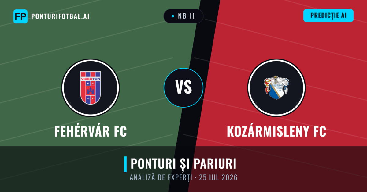 Fehérvár FC vs Kozármisleny FC — pronostic și avancronică meci