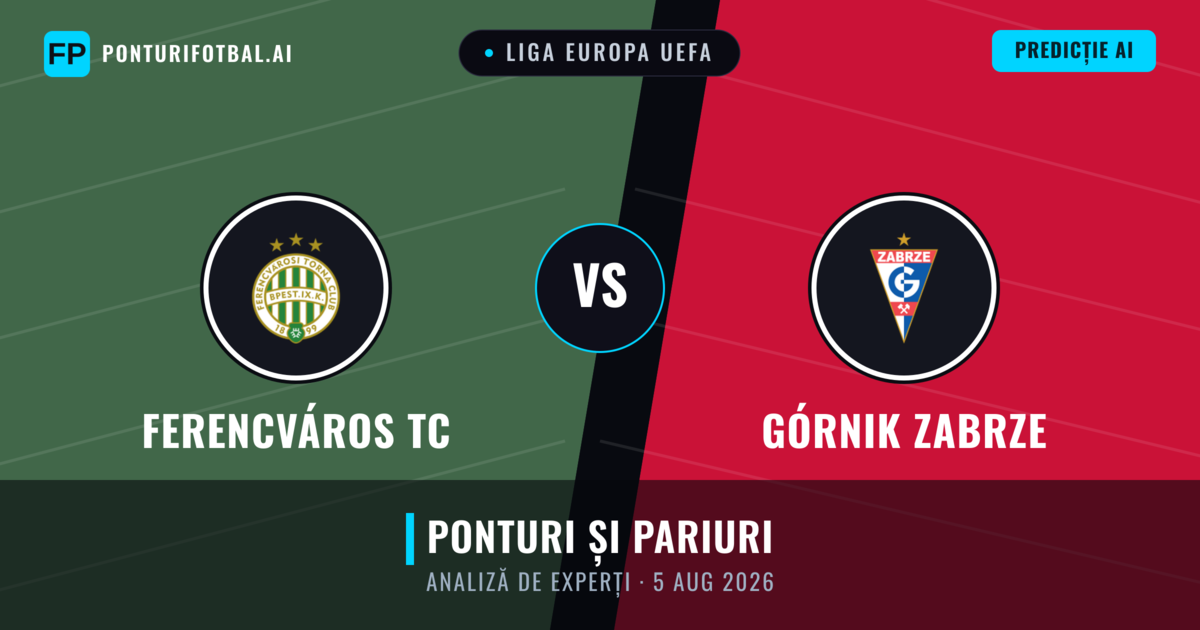 Ferencváros TC vs Górnik Zabrze — pronostic și avancronică meci