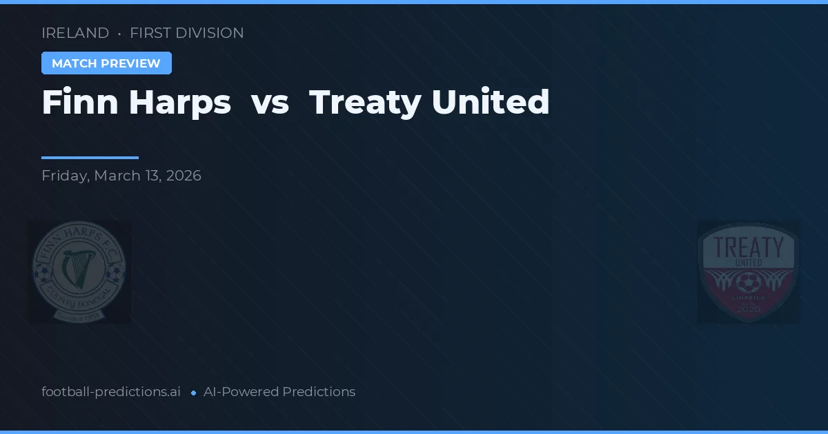 Finn Harps vs Treaty United — pronostic și avancronică meci