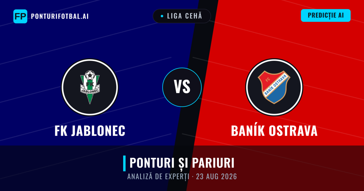 FK Jablonec vs Baník Ostrava — pronostic și avancronică meci