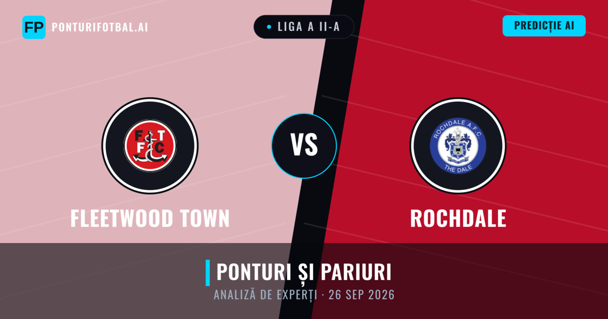 Fleetwood Town vs Rochdale — pronostic și avancronică meci