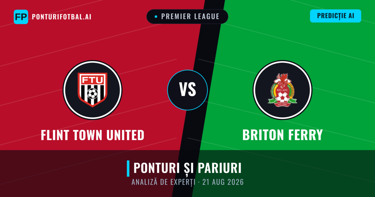Flint Town United vs Briton Ferry — pronostic și avancronică meci
