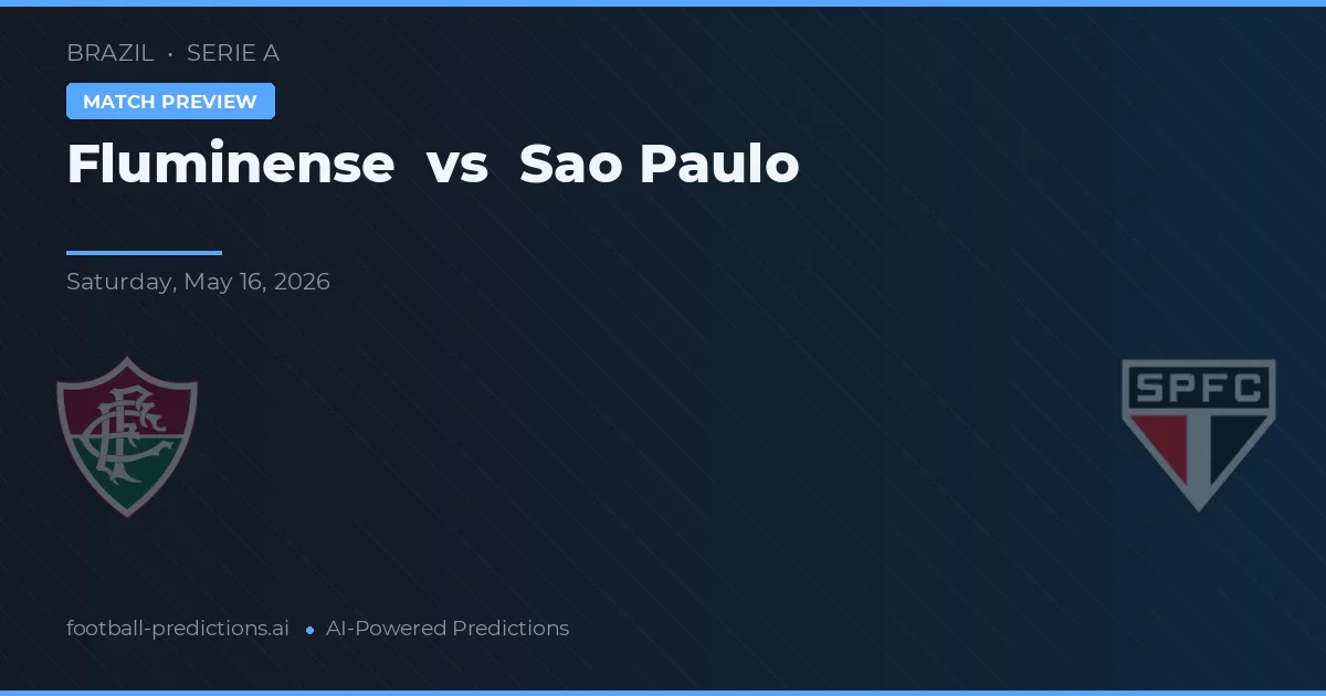 Fluminense vs São Paulo — pronostic și avancronică meci