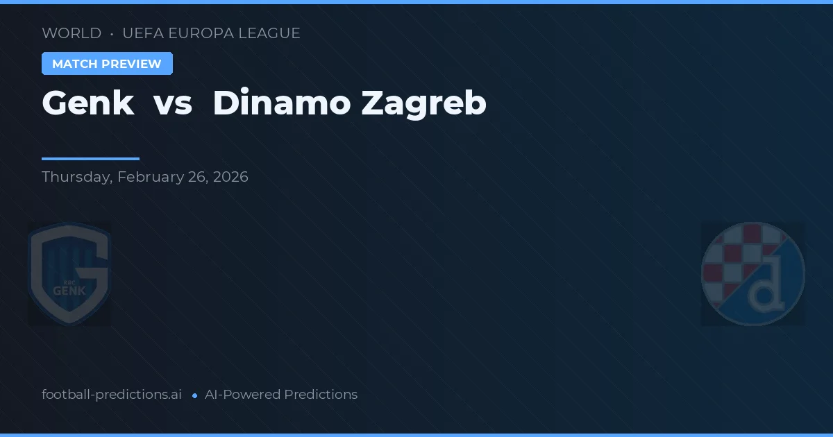 Genk vs Dinamo Zagreb — pronostic și avancronică meci