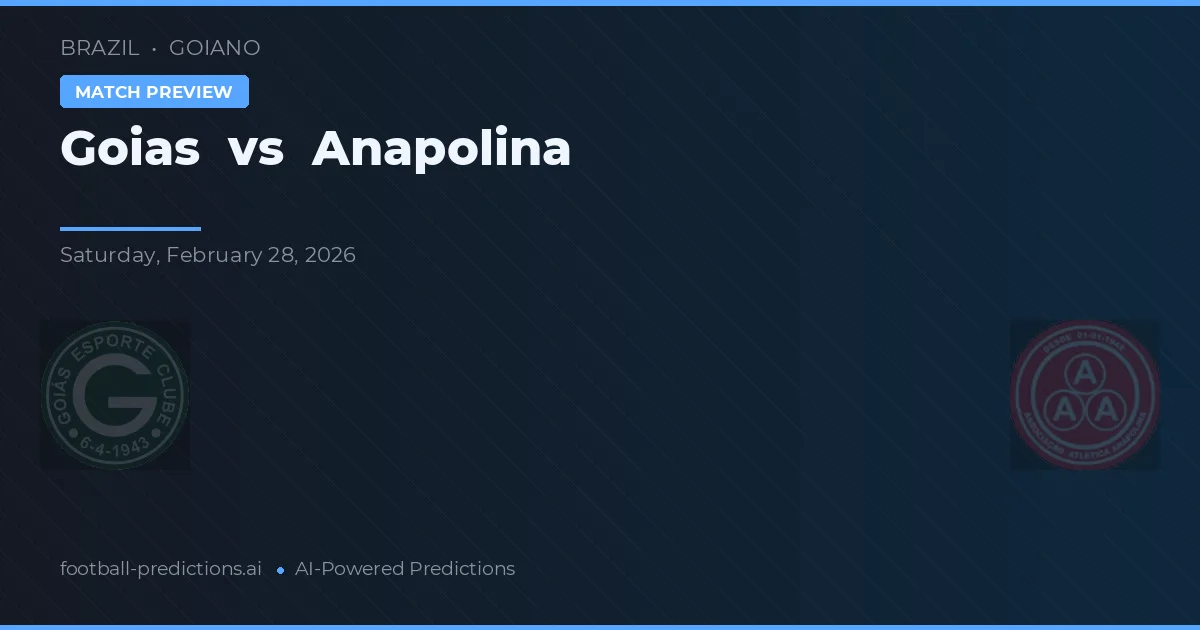 Goiás vs Anapolina — pronostic și avancronică meci