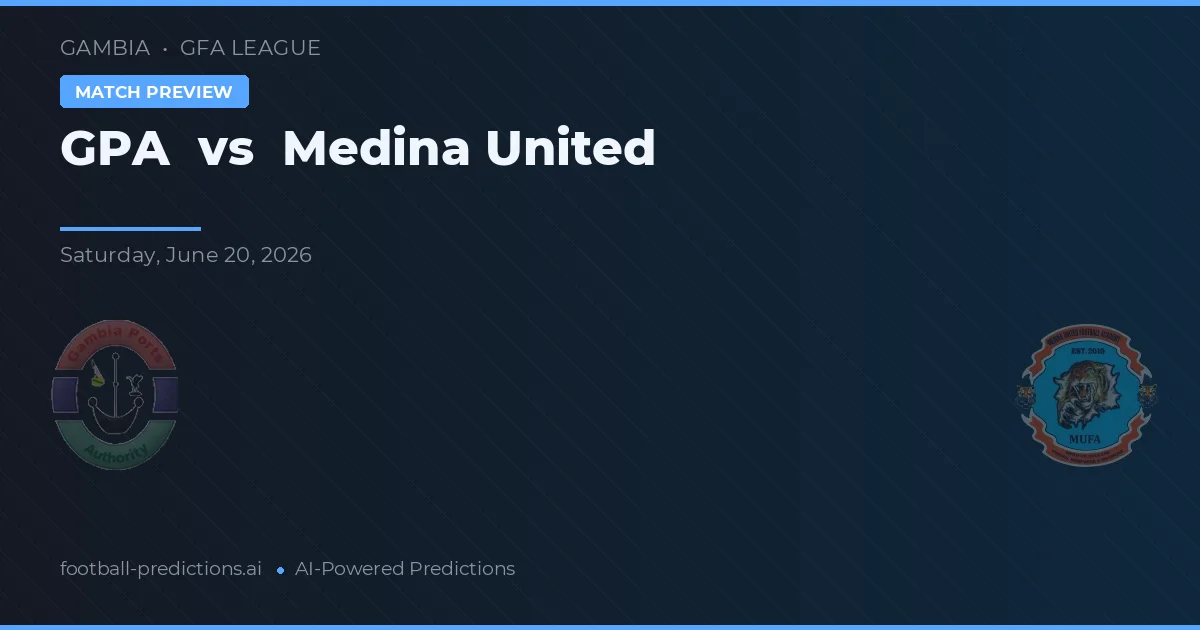 GPA vs Medina United — pronostic și avancronică meci