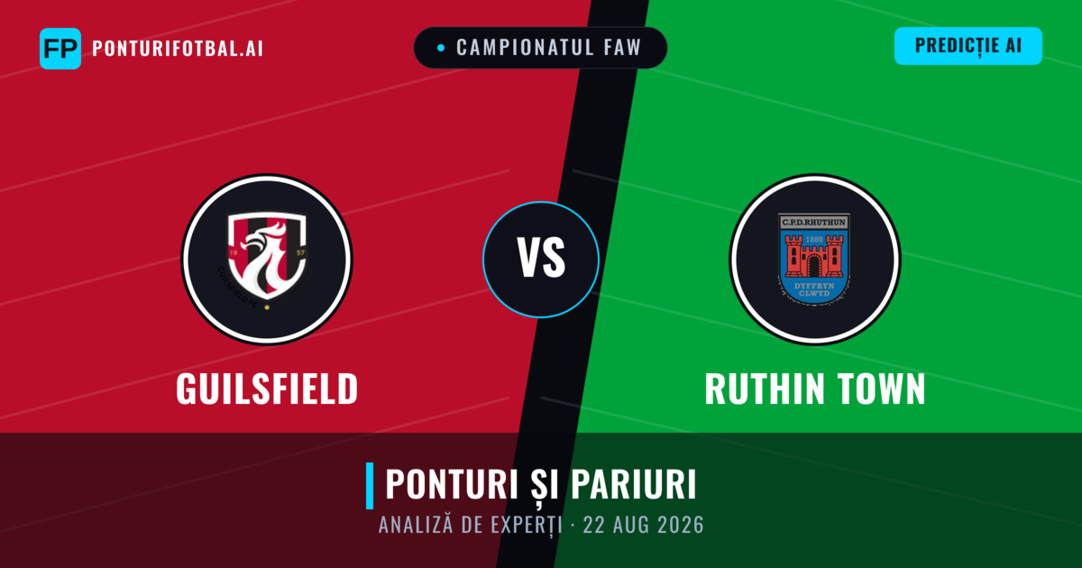 Guilsfield vs Ruthin Town — pronostic și avancronică meci