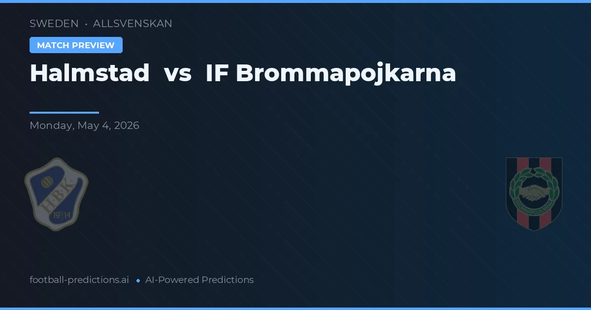Halmstad vs IF Brommapojkarna preview