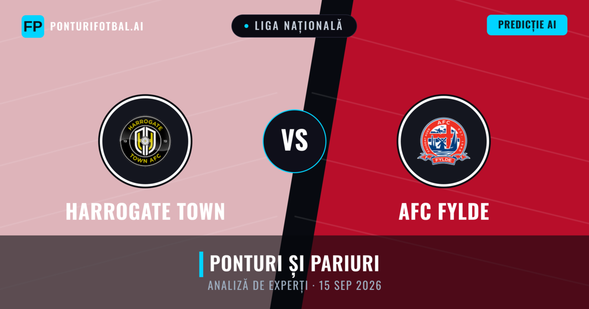 Harrogate Town vs AFC Fylde — pronostic și avancronică meci