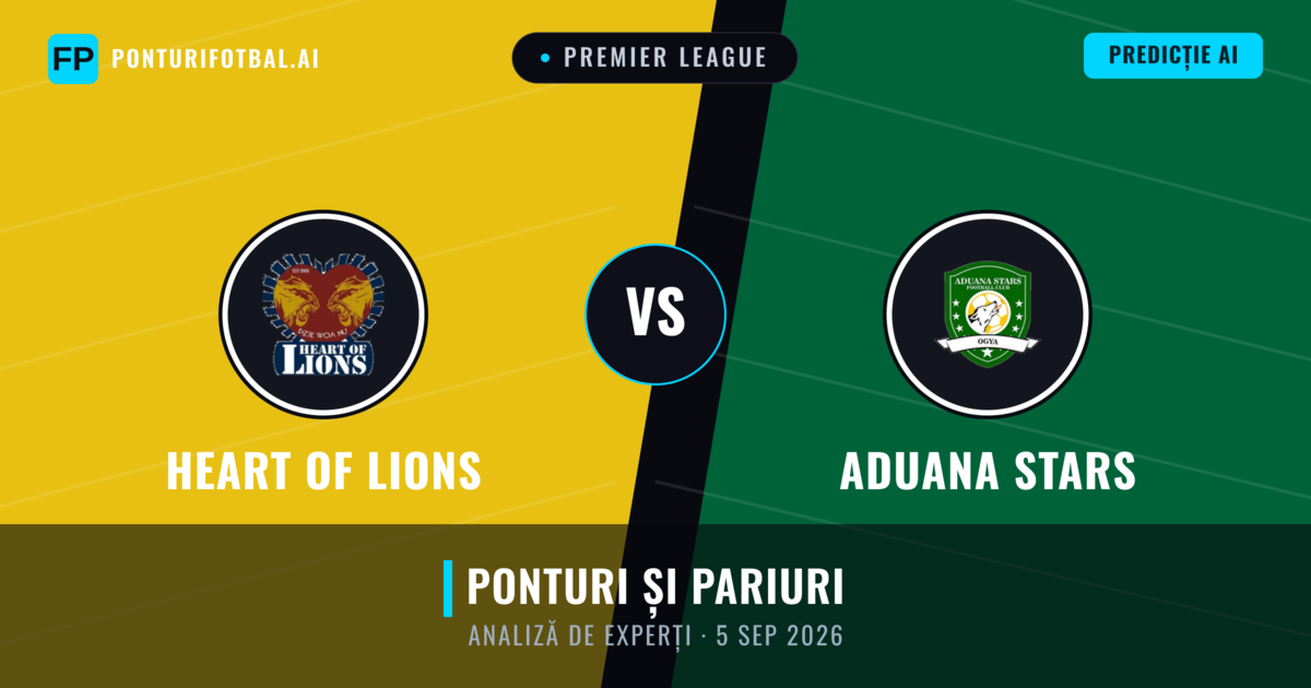 Heart of Lions vs Aduana Stars — pronostic și avancronică meci