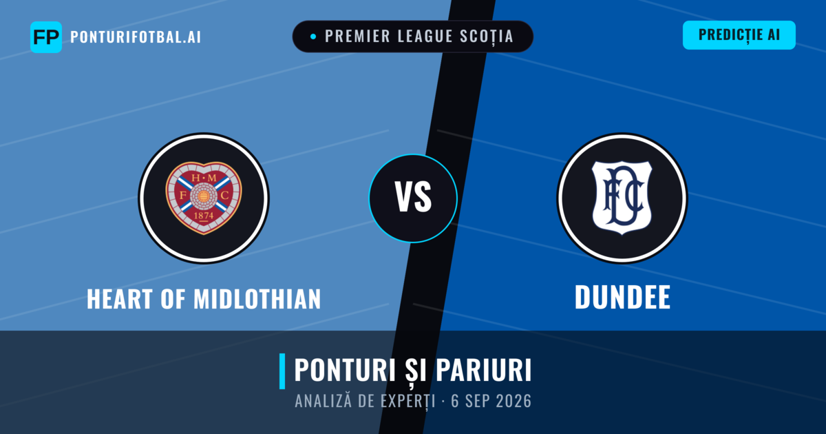 Heart of Midlothian vs Dundee — pronostic și avancronică meci