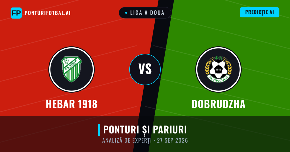 Hebar 1918 vs Dobrudzha — pronostic și avancronică meci