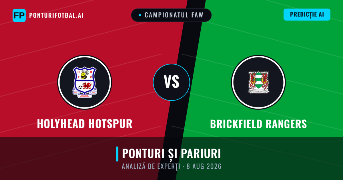 Holyhead Hotspur vs Brickfield Rangers — pronostic și avancronică meci