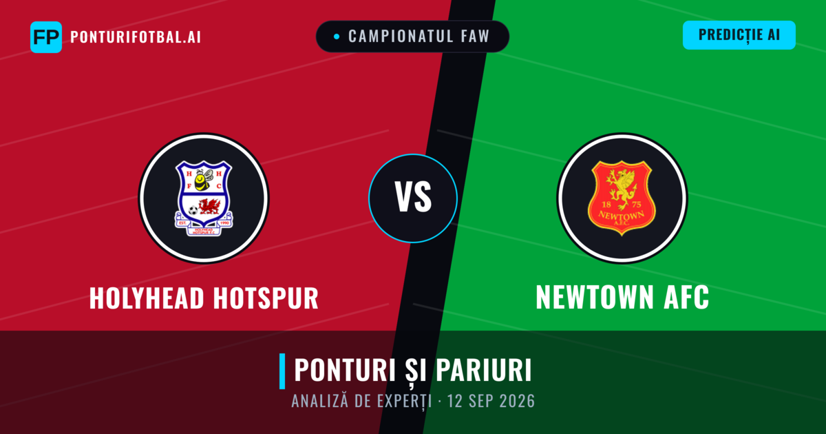 Holyhead Hotspur vs Newtown AFC — pronostic și avancronică meci