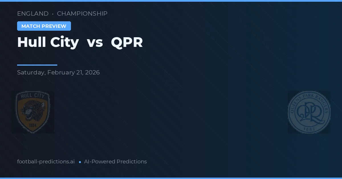 Hull City vs QPR — pronostic și avancronică meci