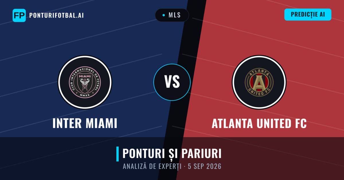 Inter Miami vs Atlanta United FC — pronostic și avancronică meci
