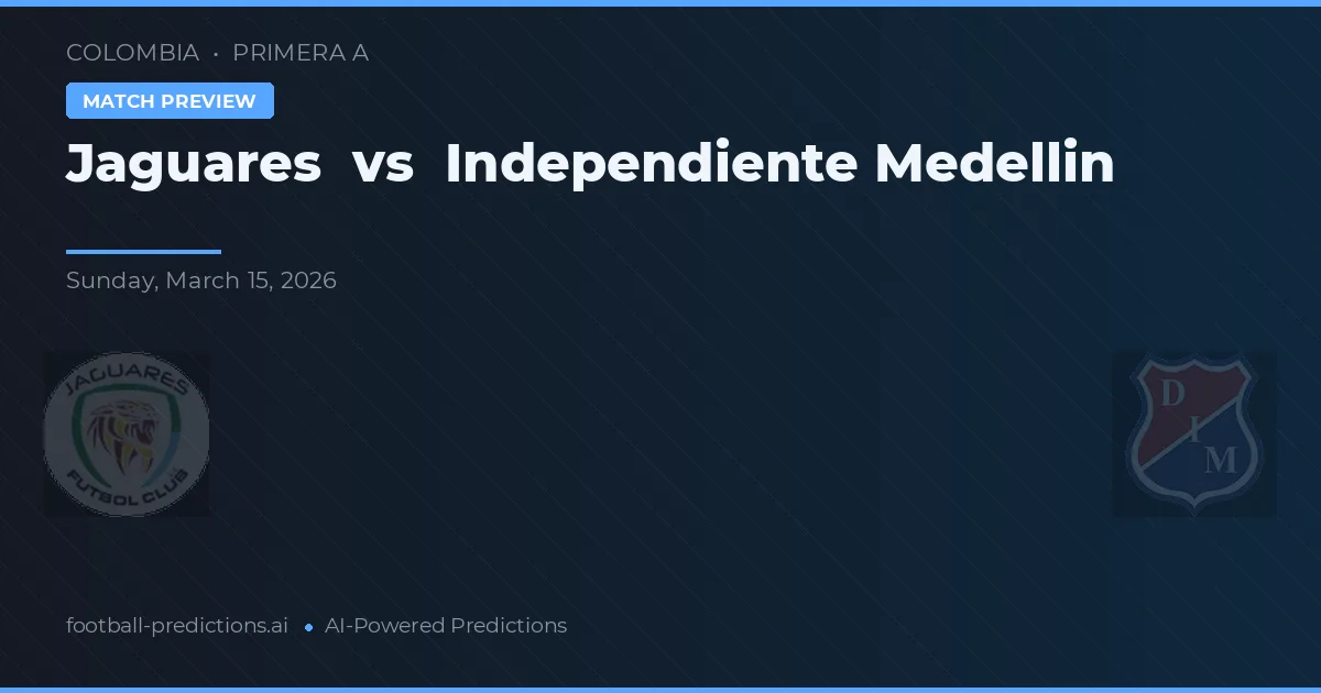 Jaguares vs Independente Medellín — pronostic și avancronică meci