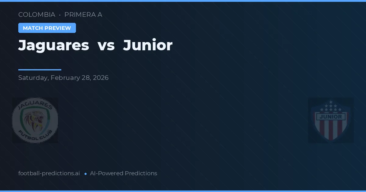 Jaguares vs Junior — pronostic și avancronică meci