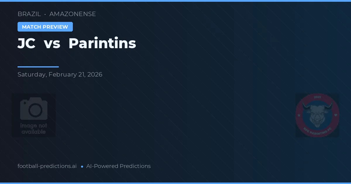 JC vs Parintins — pronostic și avancronică meci